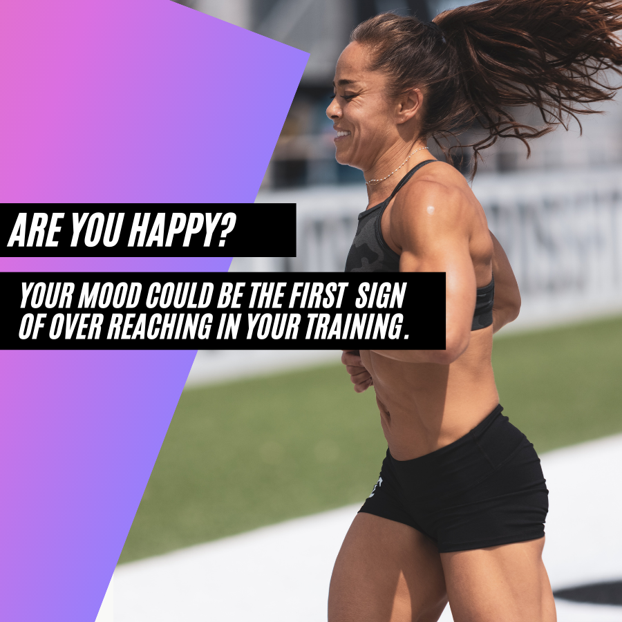 Are you Happy? Your mood could be the first sign in over reaching in your training