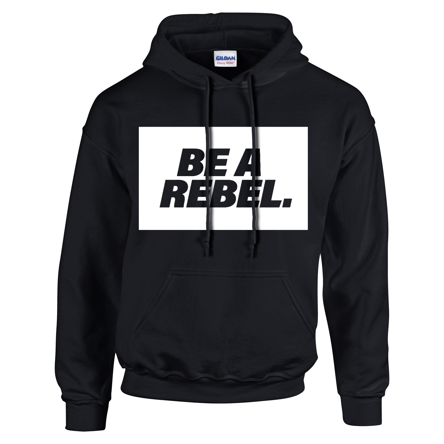 Be A Rebel Hoodie Black